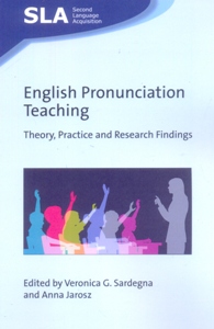 English Pronunciation Teaching: Theory, Practice and Research Findings