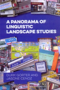 A Panorama of Linguistic Landscape Studies
