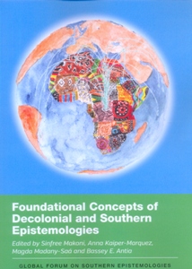 Foundational Concepts of Decolonial and Southern Epistemologies
