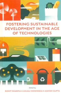 Fostering Sustainable Development in the Age of Technologies