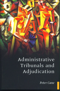 Administrative Tribunals and Adjudication