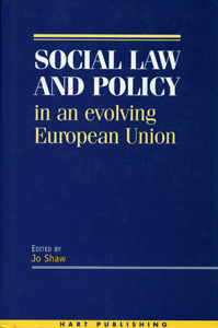 Social Law and Policy : In an Evolving European Union