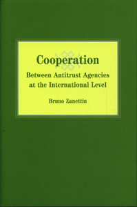 Cooperation Between Antitrust Agencies at the International Level