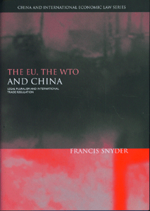 THE EU, THE WTO AND CHINA
