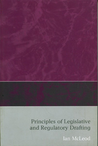 Principles of Legislative and Regulatory Drafting