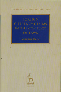 Foreign Currency Claims in the Conflict of Laws