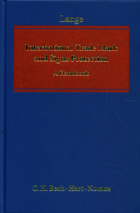 International Trade Mark and Signs Protection A Handbook