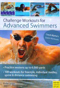 Challenge Workouts for Advanced Swimmers
