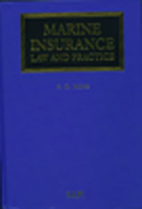 Marine Insurance Law and Practice