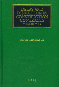 Delay and Disruption in Construction Contracts 3Ed