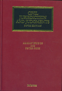 Civil Jurisdiction and Judgements, 5th Edition