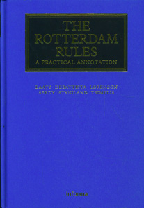 The Rotterdam Rules: A Practical Annotation