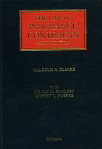 The Law of Insurance Contracts, 6th Edition