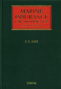 Marine Insurance: Law and Practice, 2nd Edition