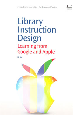 Library Instruction Design Learning from Google and Apple
