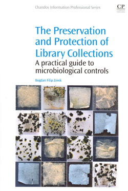 The Preservation and Protection of Library Collections