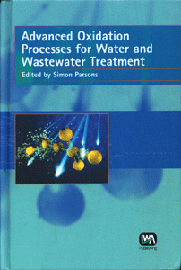 Advanced Oxidation Processes for Water and Wastewater Treatment