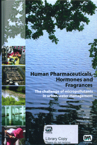 Human Pharmaceuticals, Hormones and Fragrances
