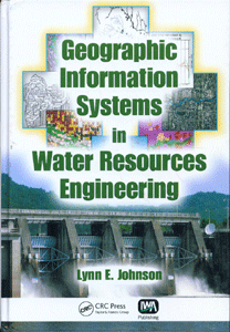 Geographic Information Systems in Water Resources Engineering
