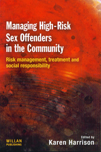MANAGING HIGH-RISK SEX OFFENDERS IN THE COMMUNITY