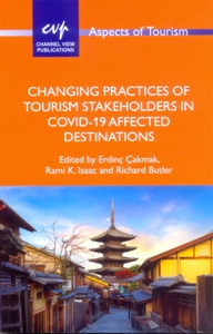 Changing Practices of Tourism Stakeholders in Covid-19 Affected Destinations