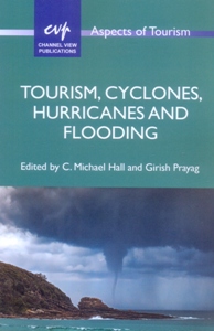 Tourism, Cyclones, Hurricanes and Flooding