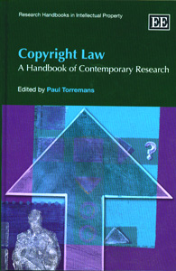 Copyright Law A Handbook of Contemporary Research