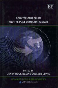 Counter-Terrorism And The Post-Democratic State