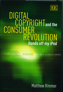 Digital Copyright and the Consumer Revolution Hands off my iPod