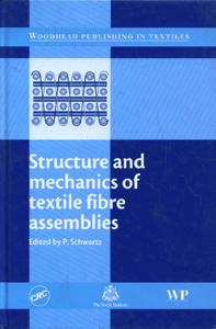 Structure and mechanics of textile fibre assemblies
