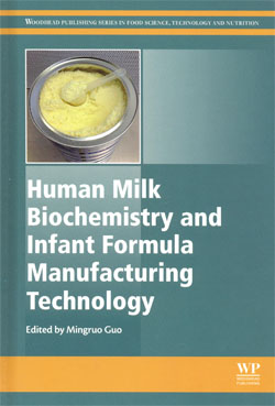 Human Milk Biochemistry and Infant Formula Manufacturing Technology
