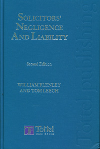 Solicitors' Negligence and Liability, 2nd edition
