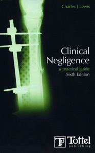 Clinical Negligence 6th/Ed