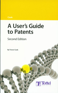 A User's Guide to Patents 2Ed