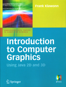 Introduction to Computer Graphics : Using Java 2D and 3D