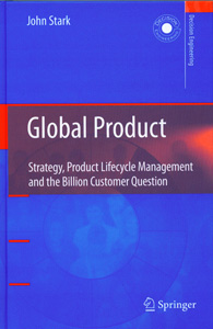 Global Product Strategy, Product Lifecycle Management and the Billion Customer Question