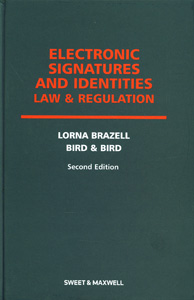 Electronic Signatures and Identities Law and Regulation