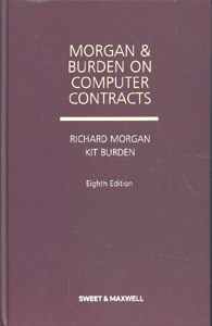 Morgan and Burden on Computer Contracts, 8th Edition