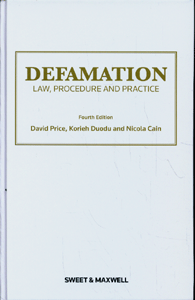 Defamation Law, Procedure and Practice (4th Ed)