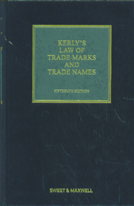 Kerly's Law of Trade Marks and Trade Names (15th Ed)