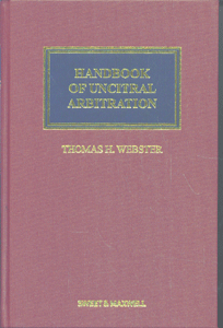 Handbook of UNCITRAL Arbitration