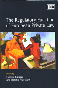 The Regulatory Function Of European Private Law