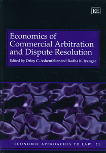 Economics Of Commercial Arbitration And Dispute Resolution