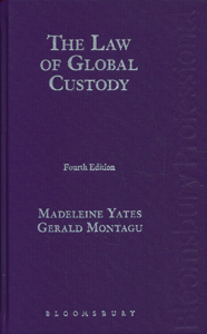 The Law of Global Custody, 4th edition