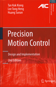 Precision Motion Control : Desing and Implementation 2nd Ed