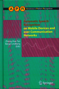Automatic Speech Recognition on Mobile Devices and over Communication Networks