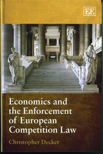 Economics And The Enforcement Of European Competition Law