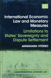 International Economic Law And Monetary Measures
