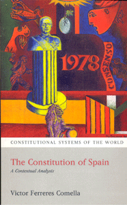 The Constitution of Spain A Contextual Analysis