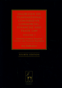Dalhuisen on Transnational Comparative, Commercial, Financial and Trade Law, (3-Volume)